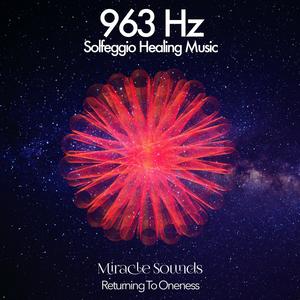 Solfeggio Frequencies 963 Hz