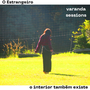 O Interior Também Existe (Varanda Sessions)