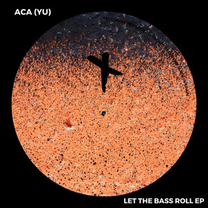 Let The Bass Roll EP