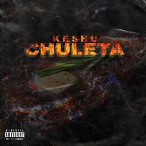 Chuleta (feat. Dare Mob) [Explicit]