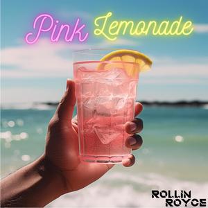 Pink Lemonade (Radio Edit) [Explicit]