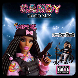 Candy (GoGo Mix) [Explicit]