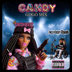 Candy (GoGo Mix|Explicit)