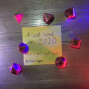 A Last Word on 2020(What a God-Awful Year)