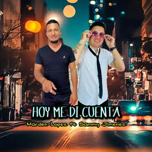 Hoy Me Di Cuenta (feat. Marden Lopez)