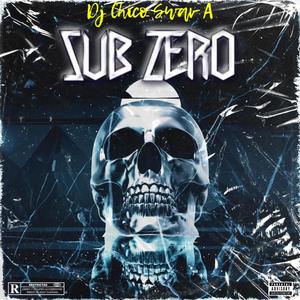 SUB ZERO (Explicit)