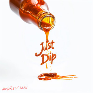 Just Dip