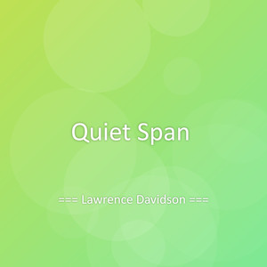 Quiet Span