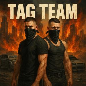 Tag Team (Explicit)