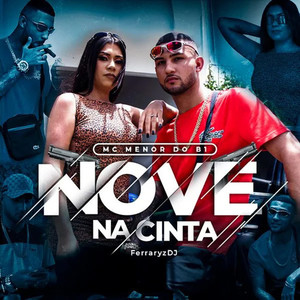 Nove na Cinta (FerraryzDJ) [Explicit]