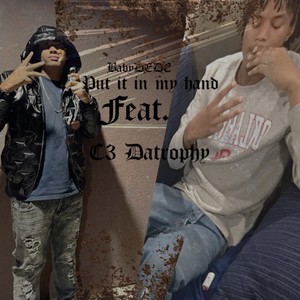 Put It In My Hand (Explicit)