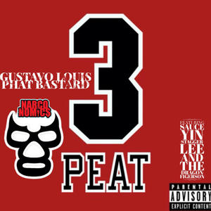 PHAT TAPE 3: THE 3 PEAT (Explicit)