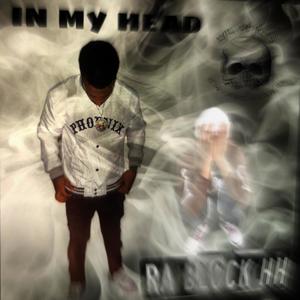 IN MY HEAD (Explicit)