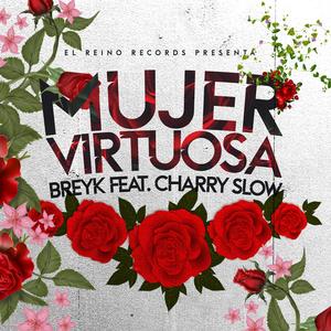 Mujer Virtuosa (feat. Charry Slow)