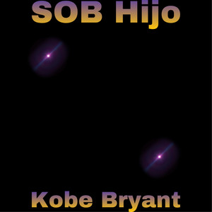 Kobe Bryant (Explicit)