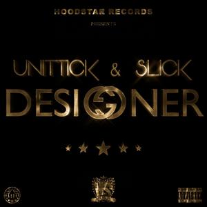 Designer (feat. Slick HS) [Explicit]