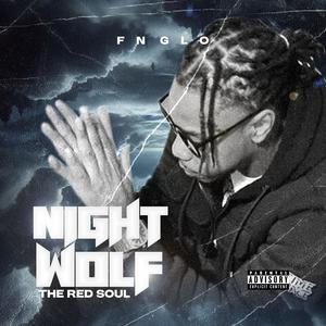 Night Wolf "The Red Soul" (Explicit)