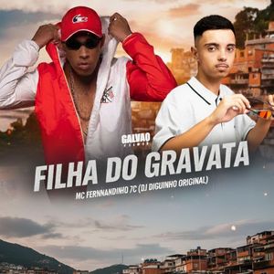 Filha do Gravata (Explicit)