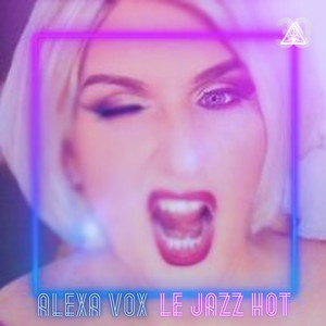 Le Jazz Hot (Pete & Gary's Jazz Hands Mix)