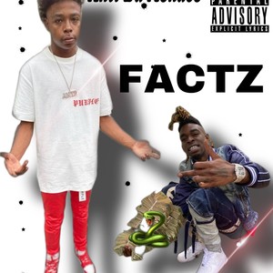Factz (feat. Anti Da Menace) (Explicit)