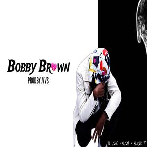 Bobby Brown (Explicit)