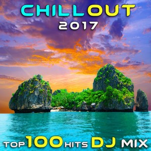 Organic Mind (Chillout 2017 Top 100 Hits DJ Mix Edit)