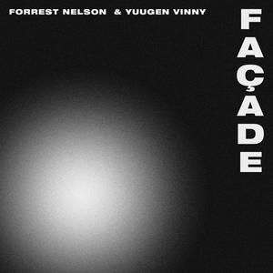 FAÇADE (feat. Yuugen Vinny) (Explicit)