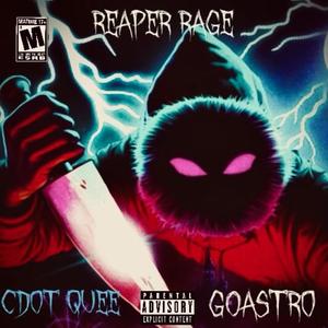 Reaper Rage (Explicit)