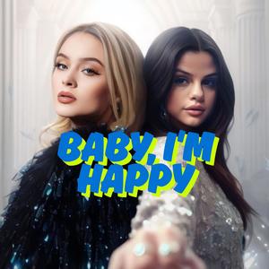 Baby, I'm Happy
