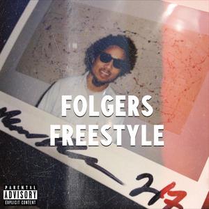 Folgers Freestyle (Explicit)