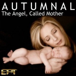 The Angel, Called Mother