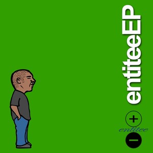 Entitee EP (Explicit)