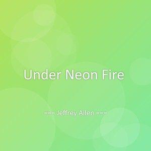 Under Neon Fire