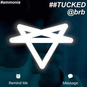 ##TUCKED (feat. brb & skeamquu) [Explicit]