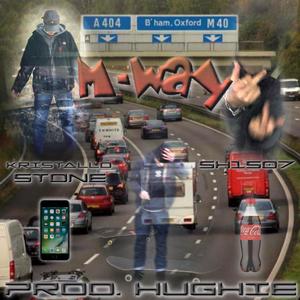 M-way(feat. Kristallo Stone)