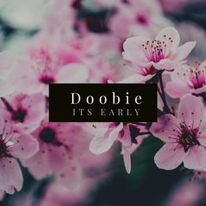 Doobie (Explicit)