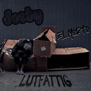 Lutfattig(feat. El Morto)