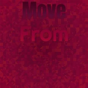 Move From