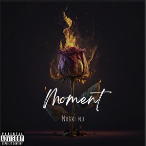 Moment (Explicit)