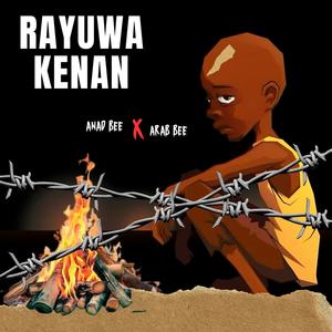 RAYUWA KENAN (feat. ARAB BEE)