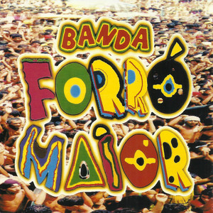 Banda Forro Maior (ao Vivo)