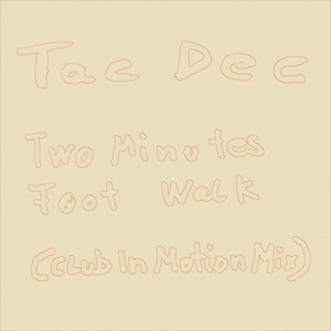 Two Minutes Foot Walk (Club In Motion Mix)