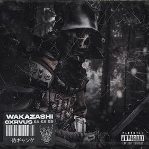 WAKAZASHI (Explicit)