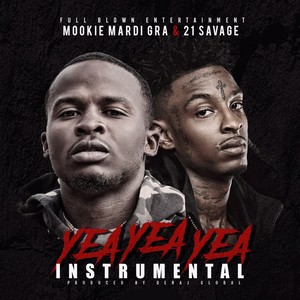 Yea Yea Yea (feat. 21 Savage) [Instrumental]