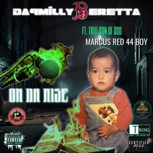 On Da Rise (Explicit)