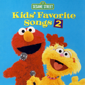 Sesame Street: Kids' Favorite Songs 2