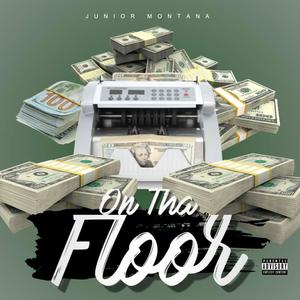 On Tha Floor (Explicit)