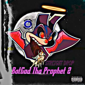 BatGod Tha Prophet II