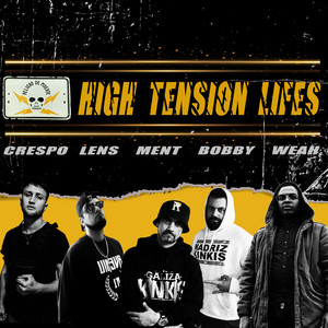 High Tension Lifes