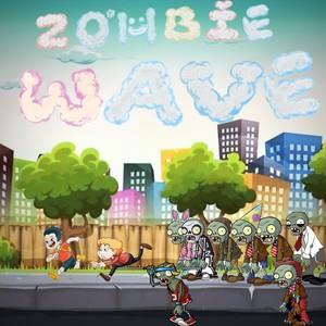 Zombie Wave (Explicit)